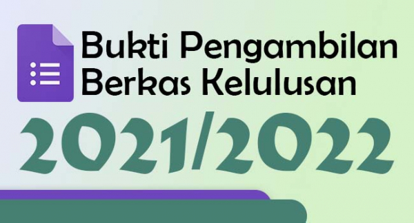 Isi Formulir Pengambilan Berkas Kelulusan 2021/2022